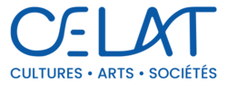 CELAT — Centre de recherche Cultures – Arts – Sociétés, UQAM